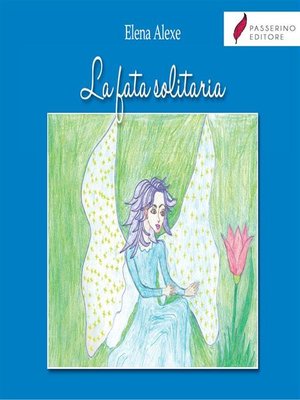 cover image of La fata solitaria
